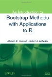 An Introduction to Bootstrap Methods with Applications to R