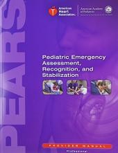 Pediatric Emergency Assessment, Recognition, and Stabilization (PEARS)
