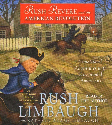 Rush Revere and the American Revolution