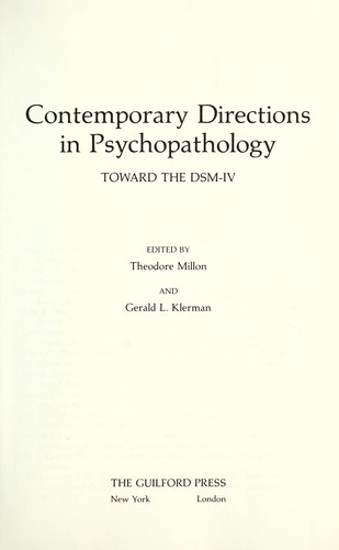 Contemporary Directions in Psychopathology: Toward the DSM-IV