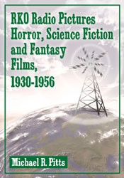 RKO Radio Pictures Horror, Science Fiction, and Fantasy Films, 1930-1956