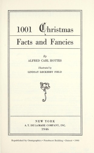 1001 Christmas Facts and Fancies