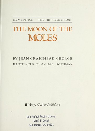 The Moon of the Moles