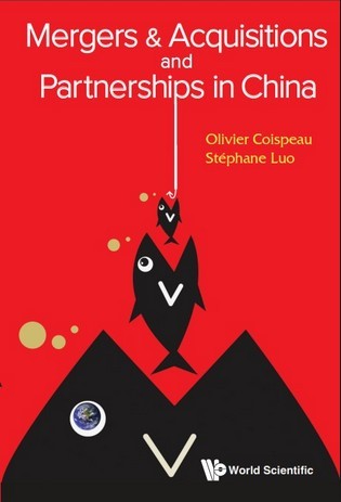 Mergers & Acquisitions and Partnerships in China