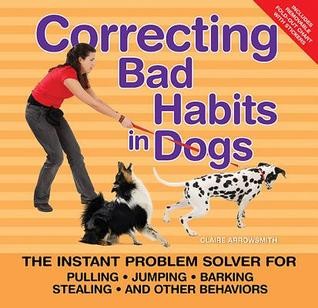Correcting Bad Habits in Dogs