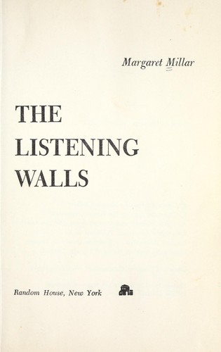 The Listening Walls