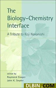 The Biology - Chemistry Interface
