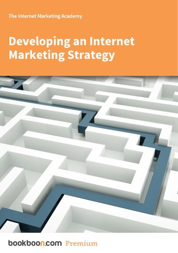 Developing an Internet Marketing Strategy