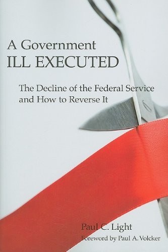 A Government Ill Executed