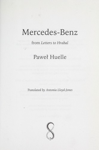 Mercedes-Benz: From Letters to Hrabal