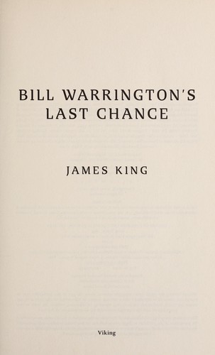Bill Warrington's Last Chance