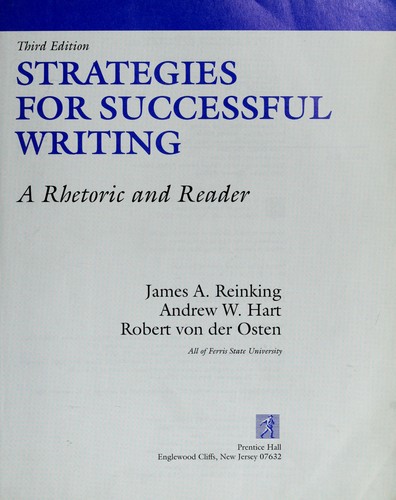 Strategies for Successful Writing: A Rhetoric and Reader