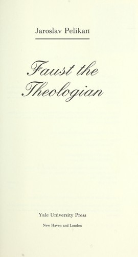 Faust the Theologian