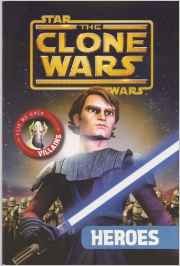 Star Wars: The Clone Wars Flip Book: Heroes and Villains