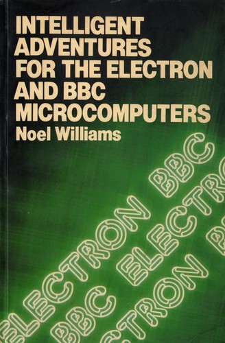 Intelligent Adventures for the Electron and the BBC Micro Computers