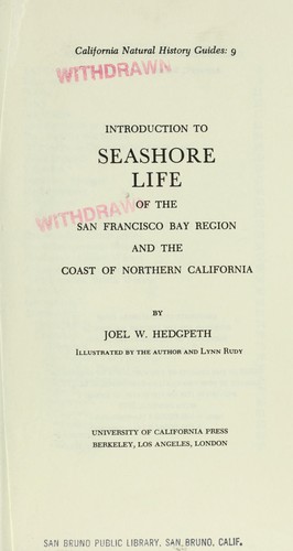 Introduction to seashore life of the San Francisco bay region and the coast of northern California