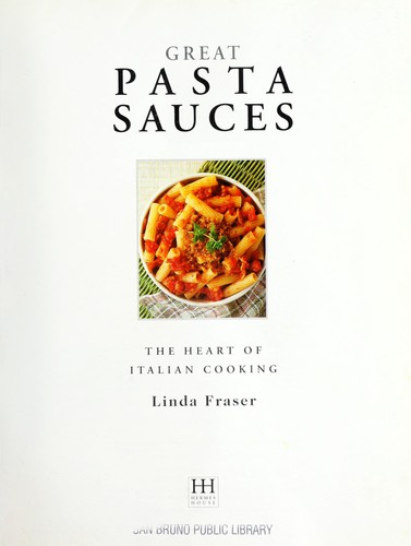 Great Pasta Sauces
