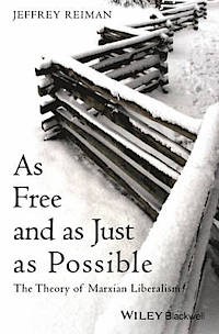 As Free and as Just as Possible