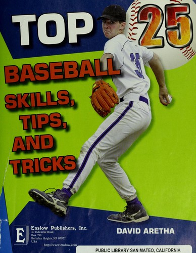 Top 25 baseball skills, tips, and tricks