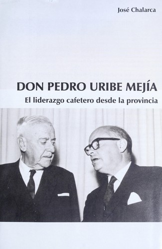 Don Pedro Uribe Meji a