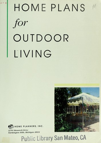Home Plans for Outdoor Living