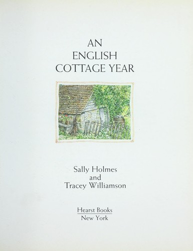 An English cottage year