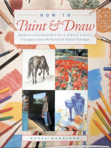How to Paint and Draw