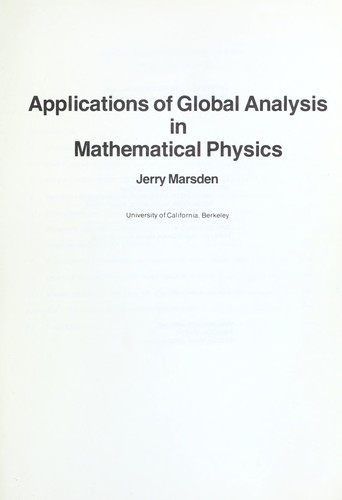 Applications of global analysis in mathematical physics