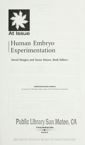 Human Embryo Experimentation