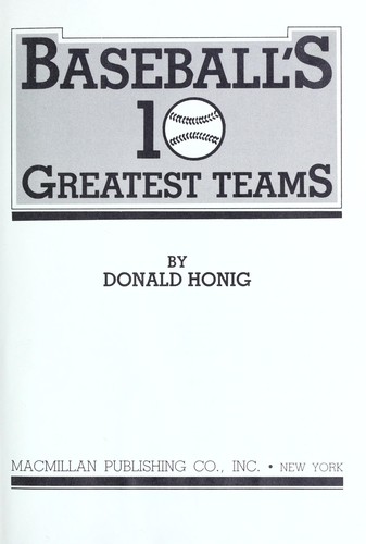 Baseball's 10 greatest teams