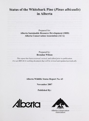 Status of the Whitebark Pine (Pinus Albicaulis) in Alberta