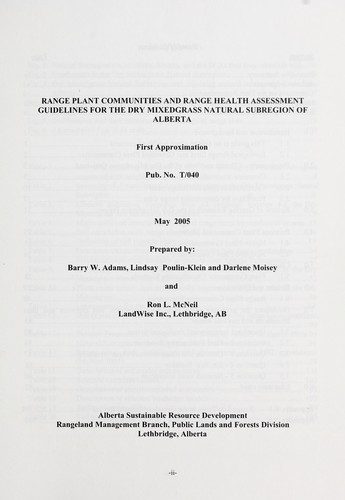 Range Plant Communities and Range Health Assessment Guidelines for the Dry Mixedgrass Natural Subregion of Alberta