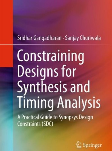 Constraining Designs for Synthesis and Timing Analysis
