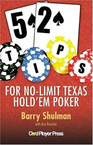 52 Tips for No-Limit Texas Hold'em Poker