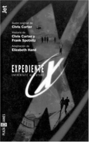 Expediente X: Enfrentate al Futuro