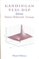 Gandingan VLSI-DSP dalam Sistem Elektronik Termaju