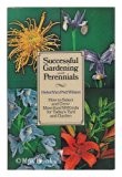 Successful Gardening with Perennials