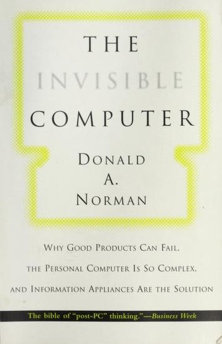 The Invisible Computer