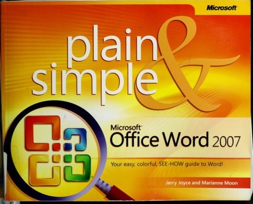 Microsoft Office Word 2007 Plain & Simple