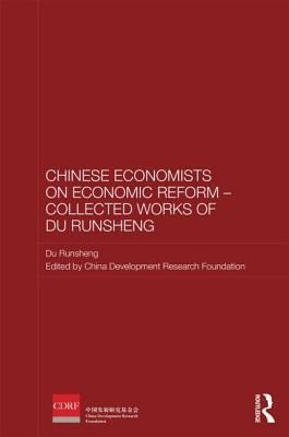 Chinese Economists on Economic Reform