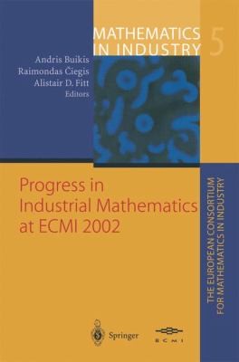 Progress In Industrial Mathematics At Ecmi 2002