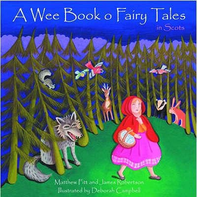 A Wee Book o' Fairy Tales in Scots