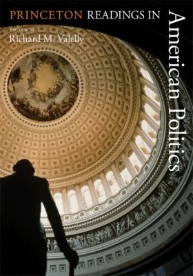 Princeton Readings In American Politics
