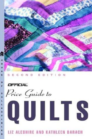 The Official Price Guide to Quilts, Edition #2