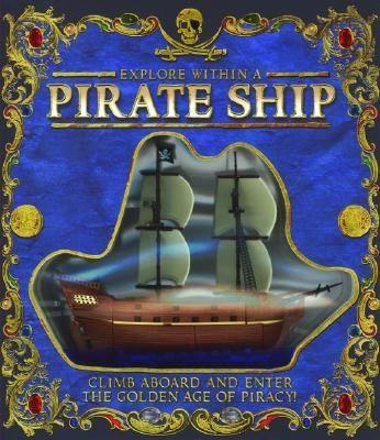 Explore Within A Pirate Ship