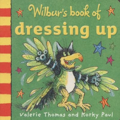 Wilbur's Book of Dressing Up