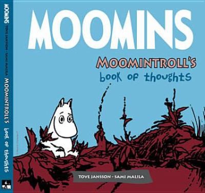 Moomintrolls Book Of Thoughts