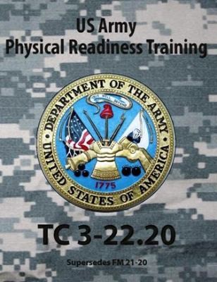 US Army Fitness Training Handbook: The Official US Army Physical Readiness Training Manual
