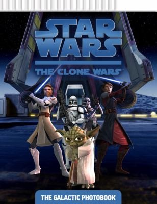 Star Wars: The Clone Wars The Galactic Photobook
