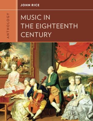 Anthology For Music In The Eighteenth Century